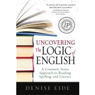 Uncovering the Logic of English 9781936706211