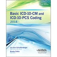 Basic ICD-10-CM and ICD-10-PCS Coding, 2018 9781584266242