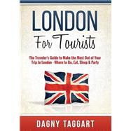 London for Tourists! 9781507726259