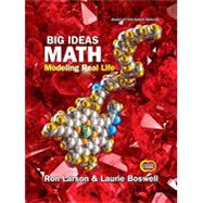 Big Ideas Math: Modeling Real Life Common Core - Grade 7 Student Edition 9781642086294