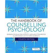 The Handbook of Counselling Psychology 9781446276310