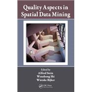 Quality Aspects in Spatial Data Mining 9780367386320