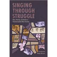 Singing through Struggle 9781496856333