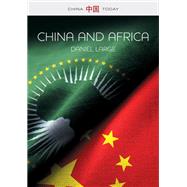 China and Africa The New Era 9781509536337