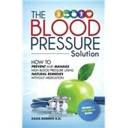 The Blood Pressure Solution 9781503136342