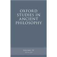 Oxford Studies in Ancient Philosophy, Volume 55 9780198836346