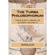 The Turba Philosophorum 9781508856351