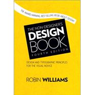 Non-Designer's Design Book, The 9780133966374