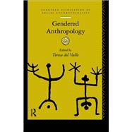 Gendered Anthropology 9781134926374