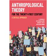 Anthropological Theory for the Twenty-First Century 9781487526375