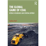 The Global Game of Coal 9781041086376