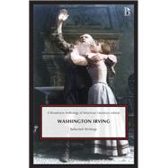 Washington Irving: Selected Writings 9781554816378