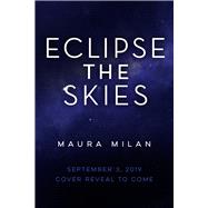 Eclipse the Skies 9780807536384