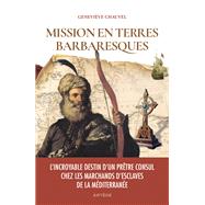 Mission en terres barbaresques 9791033616399
