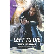 Left to Die 9781335136404