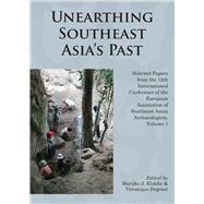 Unearthing Southeast Asia's Past 9789971696412