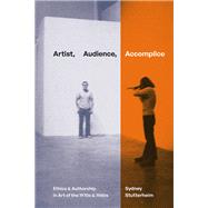 Artist, Audience, Accomplice 9781478026433