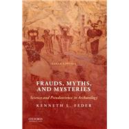 Frauds, Myths, and Mysteries 9780190096441