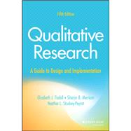 Qualitative Research: A Guide to Design and Implementation, Fifth Edition 9781394266449