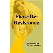 Piece-de-resistance 9781494496456