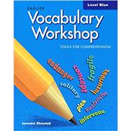 Vocabulary Workshop, Tools for Comprehension, Student Edition Level Blue 9781421716459