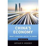 China's Economy What Everyone Needs to Know® 9780190946470