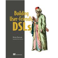 Building User-Friendly DSLs 9781617296475