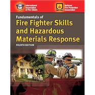 Fundamentals of Fire Fighter Skills and Haz Mat Response, 4th Edition 9781284216493