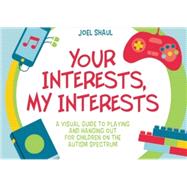 Your Interests, My Interests 9781785926501