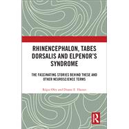 Rhinencephalon, Tabes dorsalis and Elpenor's Syndrome 9780367646516