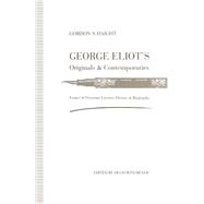 George Eliot's Originals and Contemporaries 9781349126521
