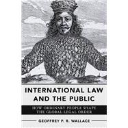 International Law and the Public 9781501776533