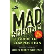 The Mad Scientist’s Guide to Composition – MLA 2021 Update 9781554816545
