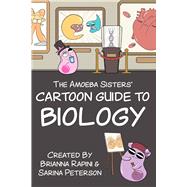 The Amoeba Sisters' Cartoon Guide to Biology 9781684816552