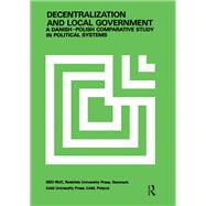 Decentralization and Local Government 9781003576563