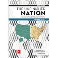 The Unfinished Nation Student Edition 9780076876594