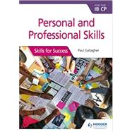 Personal & Professional Skills for the Ib CP 9781510446601