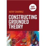 Constructing Grounded Theory 9781526426611