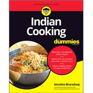 Indian Cooking For Dummies 9781119796619