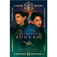 Critical Role: Vox Machina--Kith & Kin 9780593496640