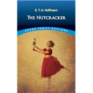 The Nutcracker 9780486826646
