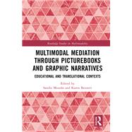 Multimodal Mediation Through Picturebooks and Graphic Narratives 9781032456669