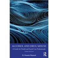 Alcohol and Drug Misuse 9781003456674