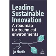 Leading Sustainable Innovation 9781398616684