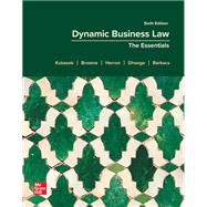 Loose Leaf for Dynamic Business Law: The Essentials 9781266846694