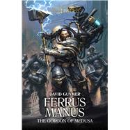 Ferrus Manus 9781784966737