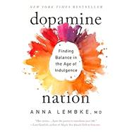 Dopamine Nation 9781524746742