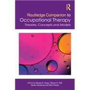 Routledge Companion to Occupational Therapy 9781003526766