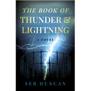 The Book of Thunder and Lightning 9781803416779