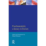Psychoanalytic Literary Criticism 9781317896784